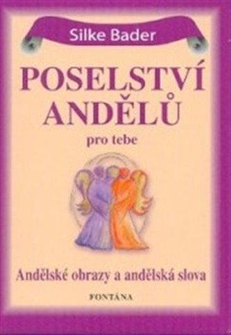 Poselství andělů pro tebe
