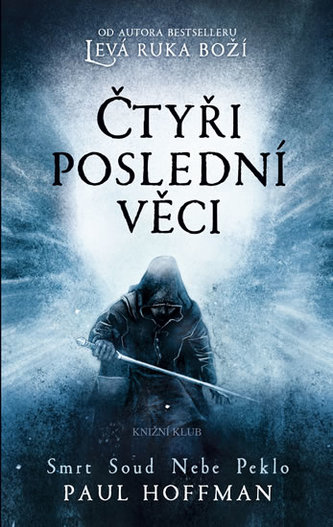 Čtyři poslední věci : [2] (Paul Hoffman, 2011)