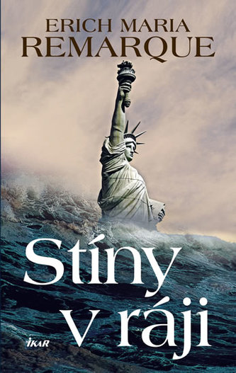 Stíny v ráji (Erich Maria Remarque, 2012)