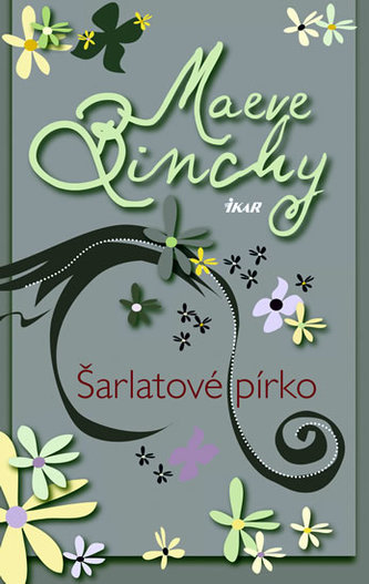 Šarlatové pírko (Maeve Binchy, 2011)