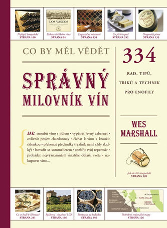 Co by měl vědět správný milovník vín (Wes Marshall, 2012)