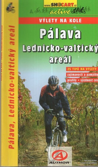 Pálava - výlety na kole