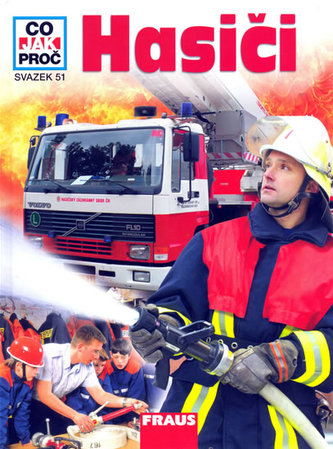 Hasiči - Co,Jak,Proč? - svazek 51