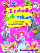 Z pohádky do pohádky - omalovánky se samolepkami (růžová)
