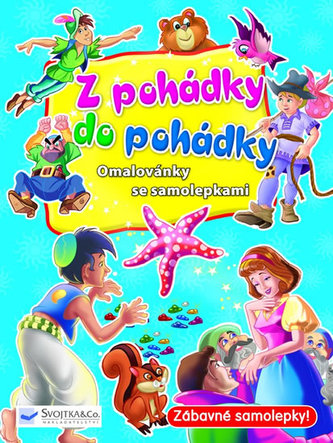 Z pohádky do pohádky - omalovánky se samolepkami (modrá)