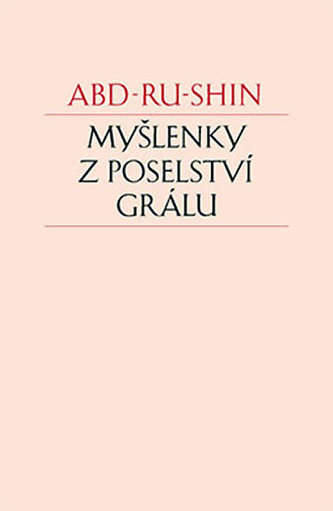 Myšlenky z Poselství Grálu