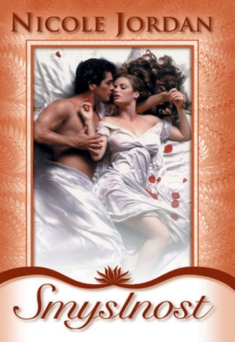Smyslnost (Nicole Jordan, 2011)