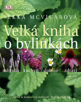 Velká kniha o bylinkách