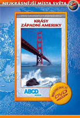 Krásy západní Ameriky - Nejkrásnější místa světa - DVD