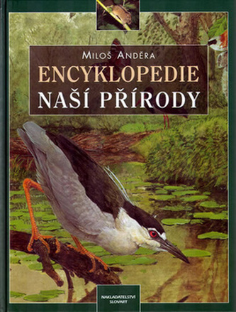 Encyklopedie naší přírody Encyklopedie naší přírody