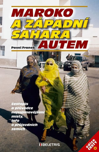 Maroko a Západní Sahara autem