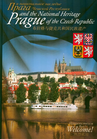 Praha a národní dedictví České republiky (mutace AJ, RJ, Čínština) Praha a národní dedictví České republiky (mutace AJ, RJ, Čínština)