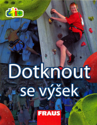 Dotknout se výšek (edice čti +)