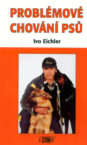 Problémové chování psů (Ivo Eichler, 2000)