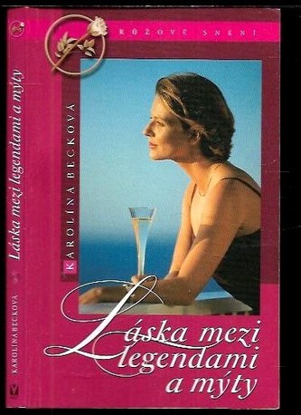 Láska mezi legendami a mýty