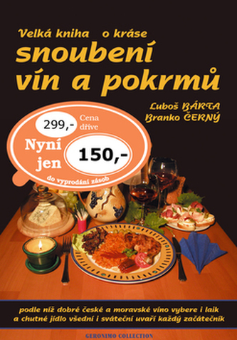 Velká kniha o kráse snoubení vín a pokrmů