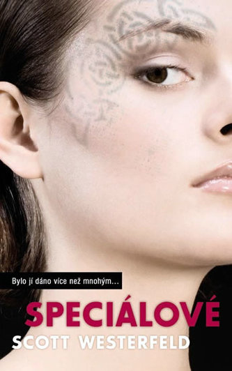 Speciálové (Scott Westerfeld, 2012)