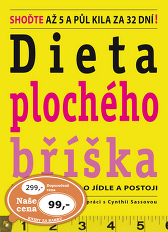 Dieta plochého bříška : štíhlé bříško je o jídle a postoji (Liz Vaccariello, 2012)