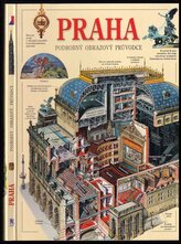Praha - podrobný obrazový průvodce