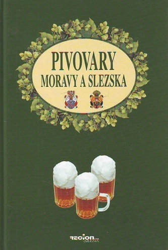 Pivovary Moravy a Slezska (, 2002)