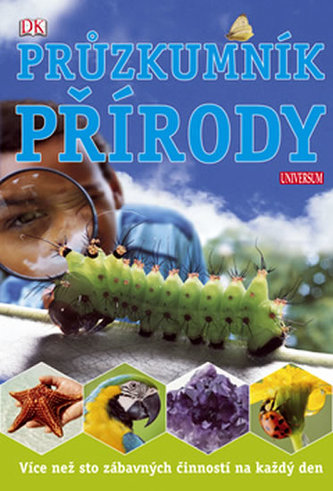 Průzkumník přírody (David Burnie, 2011)