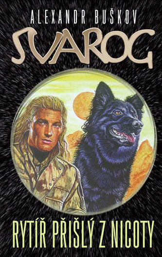 Rytíř přišlý z nicoty