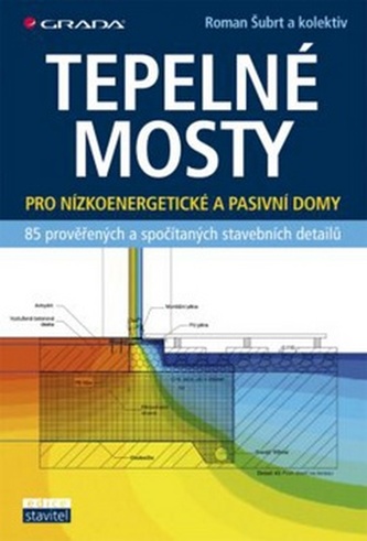 Tepelné mosty - Detaily pro nízkoenergetické a pasivní domy