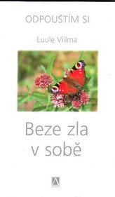Beze zla v sobě - Odpouštím si - 2. vydání