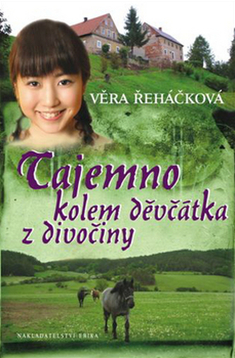 Tajemno kolem děvčátka z divočiny