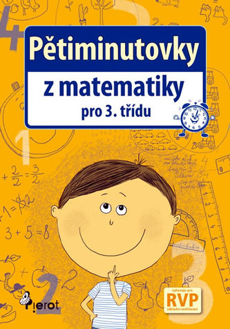 Pětiminutovky z Matematiky pro 3. ročník