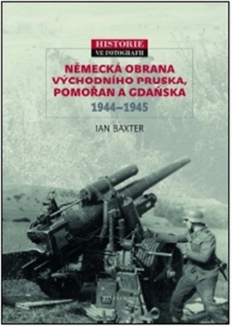 Německá obrana Východního Pruska, Pomořan a Gdaňska 1944–1945