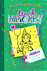 Deník mimoňky - Příběhy neoblíbený pařičky