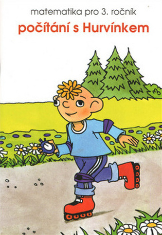 Počítání s Hurvínkem A5 - Matematika pro 3. ročník