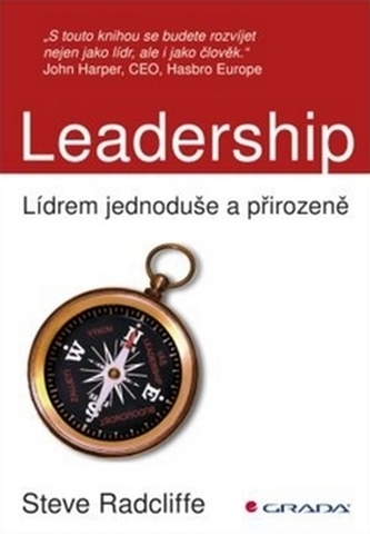 Leadership - Lídrem jednoduše a přirozeně