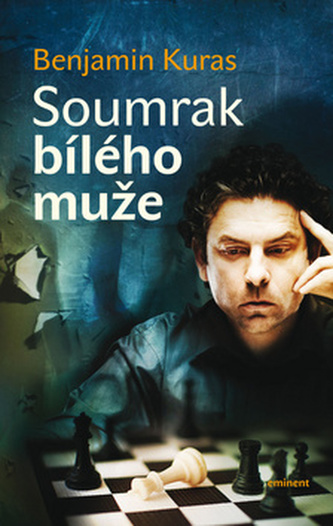 Soumrak bílého muže (Benjamin Kuras, 2012)
