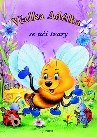 Včelka Adélka se učí tvary