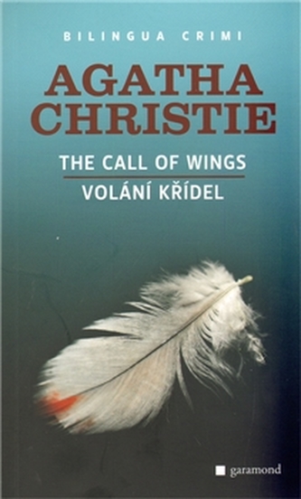 The call of wings : Volání křídel (Agatha Christie, 2012)
