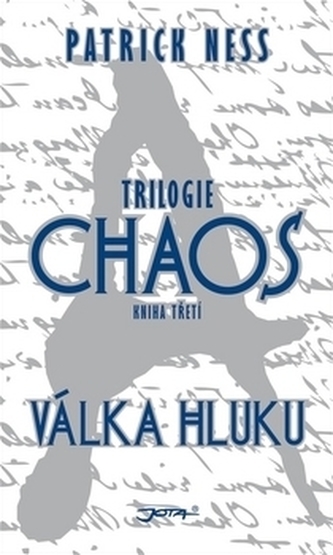 Válka hluku - Trilogie Chaos 3 - váz.