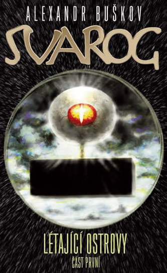 Svarog - Létající ostrovy 1