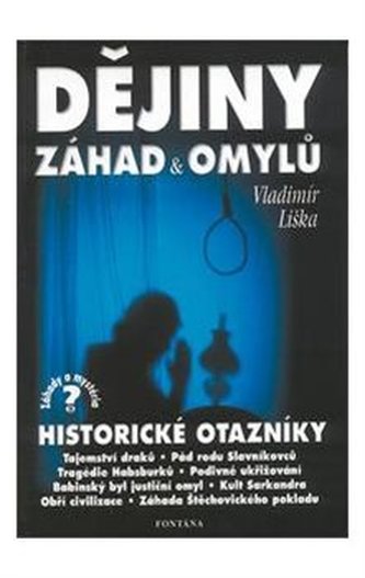 Dějiny záhad a omylů