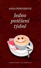 Jedno potěšení týdně