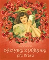 Zázraky z přírody pro krásu