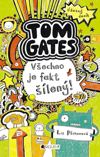 Úžasný deník – Tom Gates – Všechno je fakt šílený!