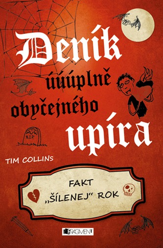 Deník úúúplně obyčejného upíra 2 – Fakt šílenej rok