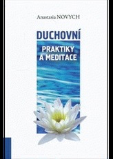 Duchovní praktiky a meditace