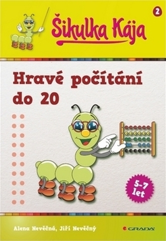 Šikulka Kája - Hravé počítání do 20
