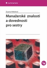 Manažerské znalosti a dovednosti pro sestry