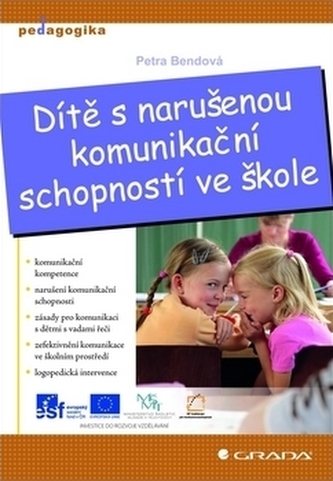 Dítě s narušenou komunikační schopností ve škole