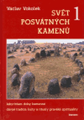 Svět posvátných kamenů 1
