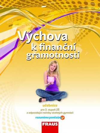 Výchova k finanční gramotnosti - učebnice